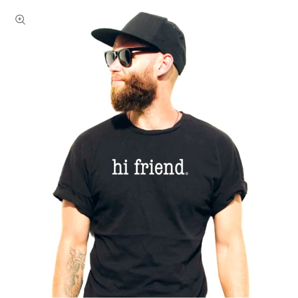 Authentic, original hi friend tshirt